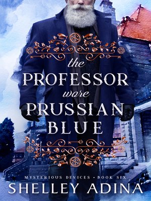 The Professor Wore Prussian Blue - ebook